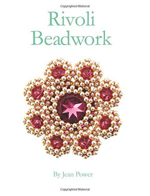 Rivoli Beadwork by Jean Power